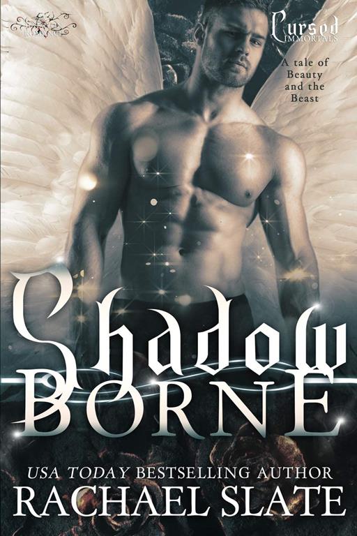 Shadow Borne: A Tale of Beauty and the Beast (Cursed Immortals)