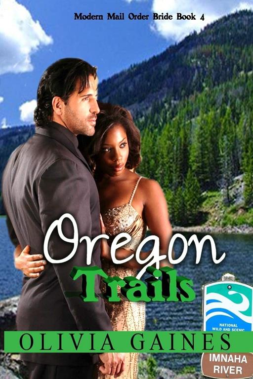 Oregon Trails (Modern Mail Order Brides) (Volume 4)