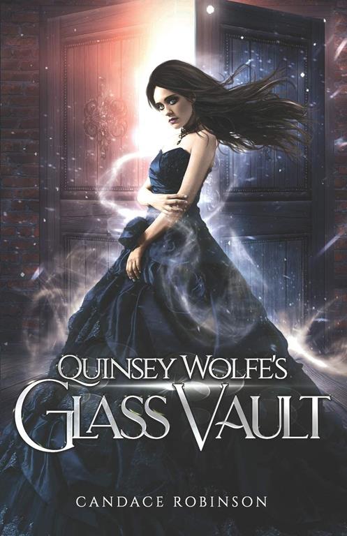 Quinsey Wolfe's Glass Vault (Glass Vault Duology)