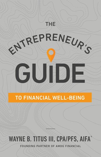 The Entrepreneur’s Guide to Financial Well-Being