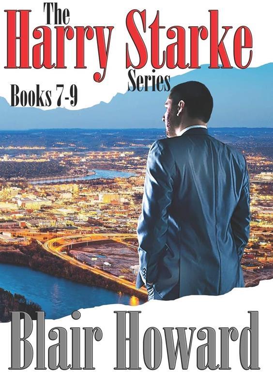 The Harry Starke Series: Books 7-9 (The Harry Starke Series Boxed Set) (Volume 3)