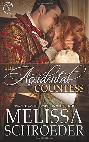 The Accidental Countess (Once Upon an Accident) (Volume 1)