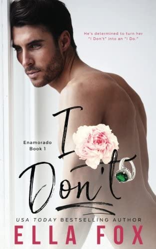 I Don't (Enamorado) (Volume 1)