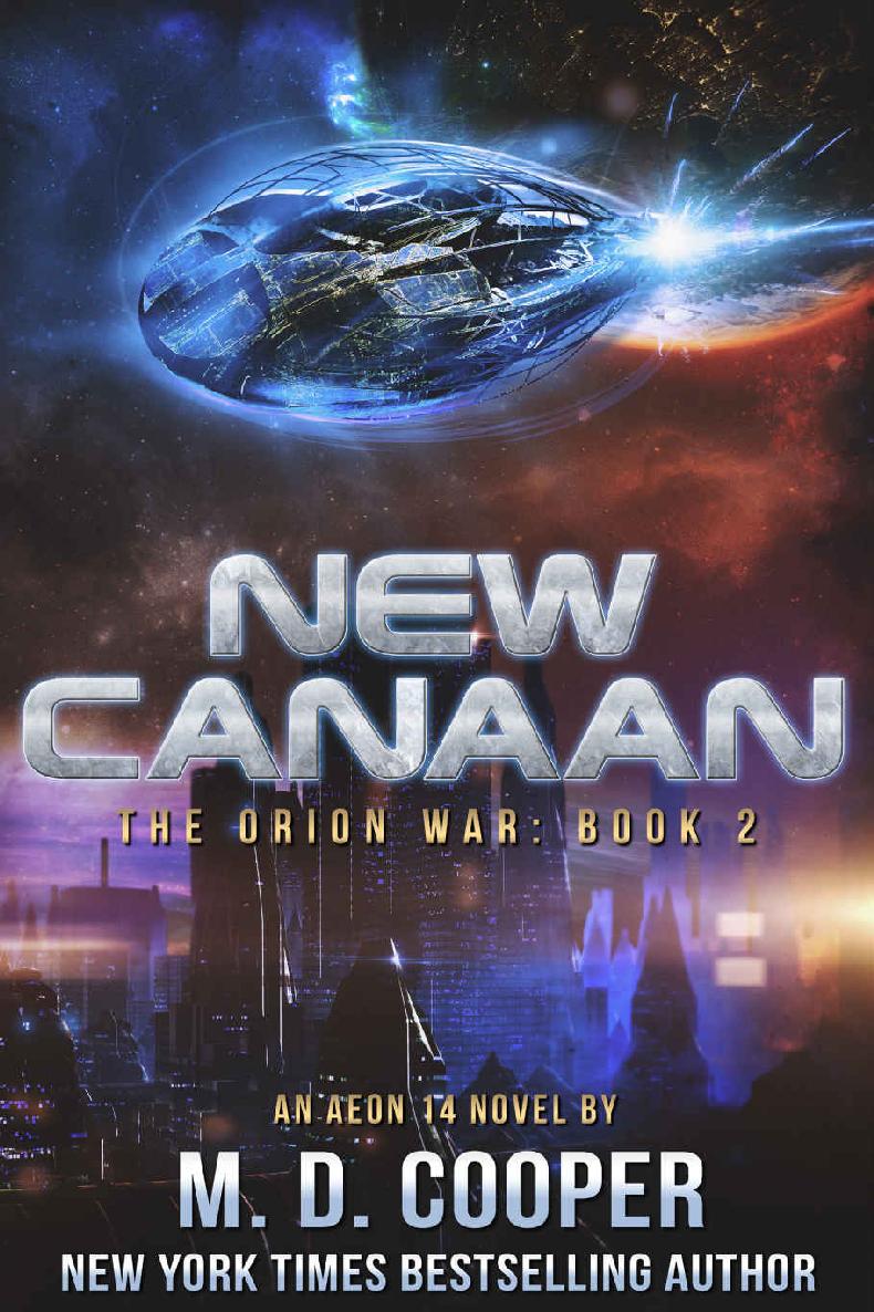 New Canaan: An Aeon 14 Novel (The Orion War)