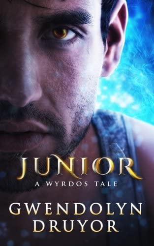 Junior: A Wyrdos Tale (Volume 4)