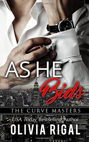 As He Bids (The Curve Masters) (Volume 1)