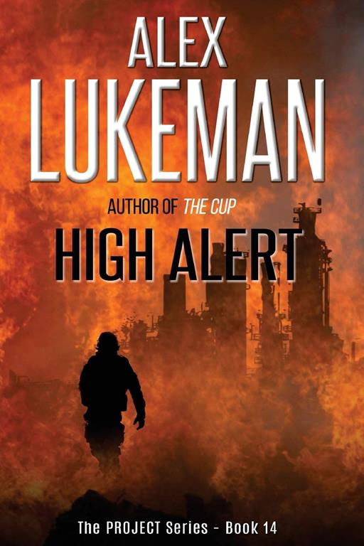 High Alert (The Project) (Volume 14)