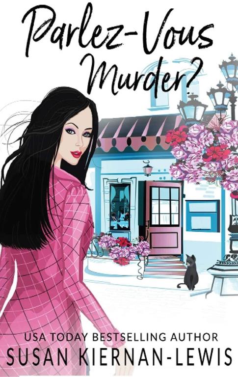 Parlez-Vous Murder? (Stranded in Provence Mysteries)