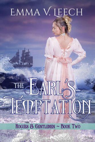 The Earl's Temptation: Rogues and Gentlemen Book 2 (Volume 2)