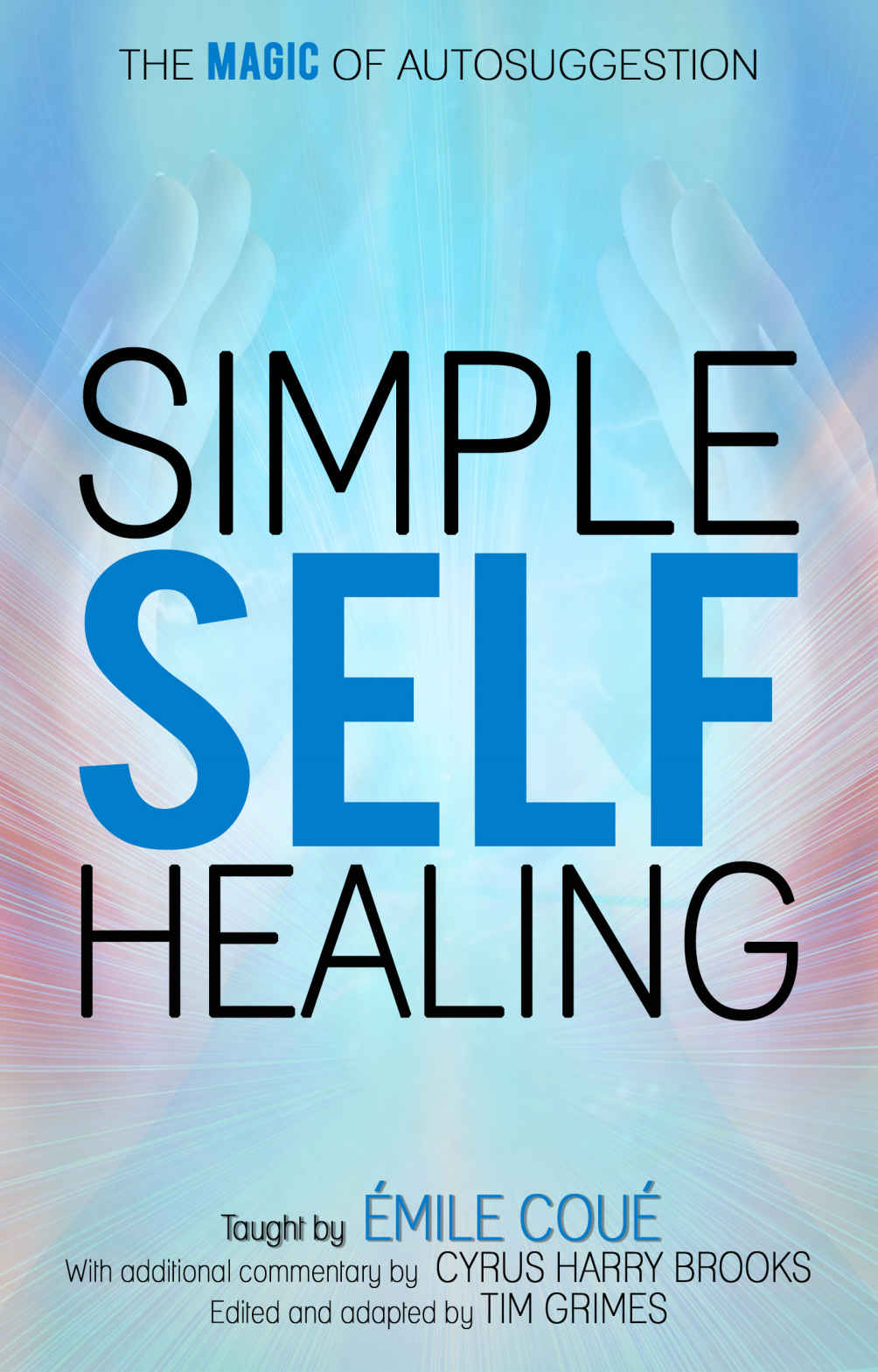 Simple Self-Healing