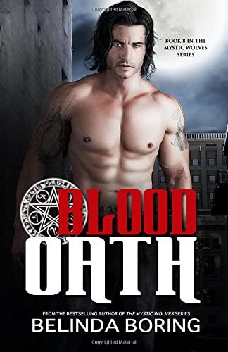 Blood Oath (The Mystic Wolves) (Volume 8)