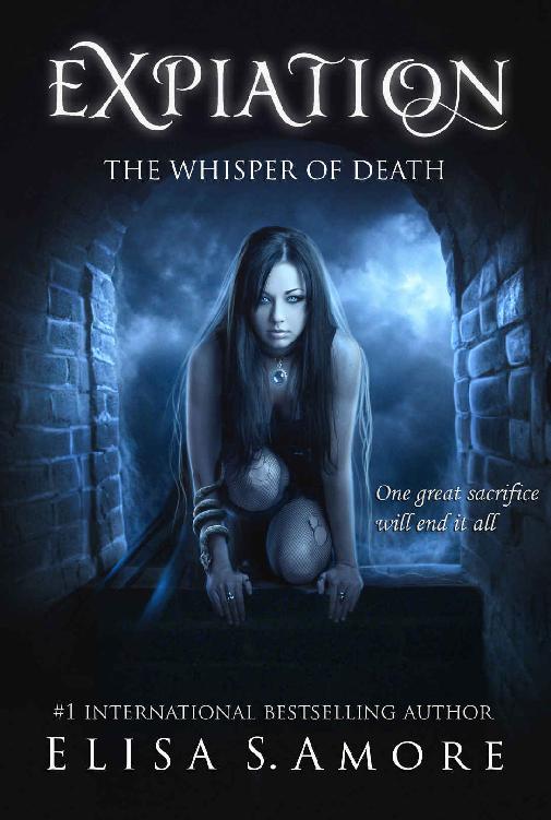 Expiation: The Whisper of Death (Touched Saga) (Volume 4)