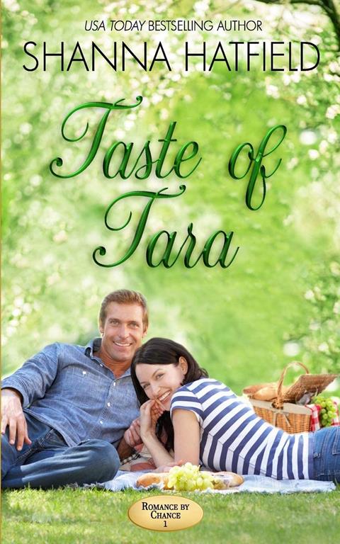 Taste of Tara (Romance by Chance) (Volume 19)