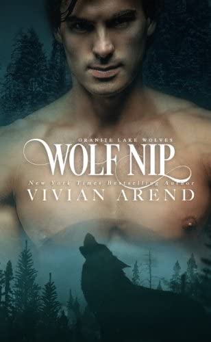 Wolf Nip (Granite Lake Wolves) (Volume 6)