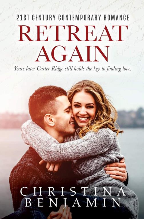 Retreat Again (The Second Chance Romance Series) (Volume 2)