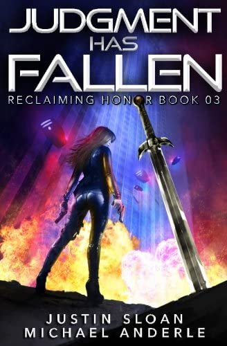 Judgment Has Fallen: A Kurtherian Gambit Series (Reclaiming Honor) (Volume 3)