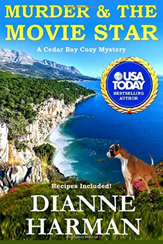 Murder and The Movie Star (Cedar Bay Cozy Mystery Series) (Volume 12)