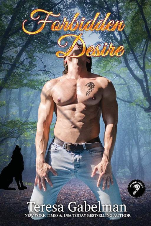 Forbidden Desire (Lee County Wolves) (Volume 3)