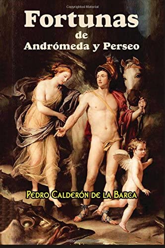 Fortunas de Andr&oacute;meda y Perseo (Spanish Edition)