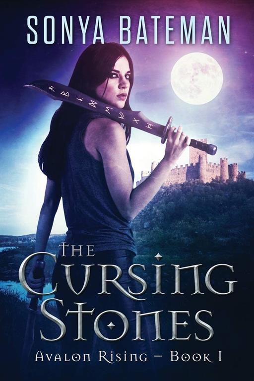 The Cursing Stones (Avalon Rising) (Volume 1)