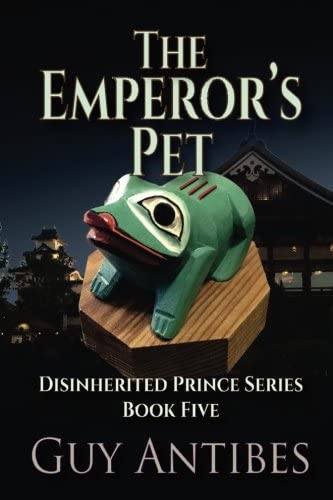 The Emperor's Pet (The Disinherited Prince Series) (Volume 5)