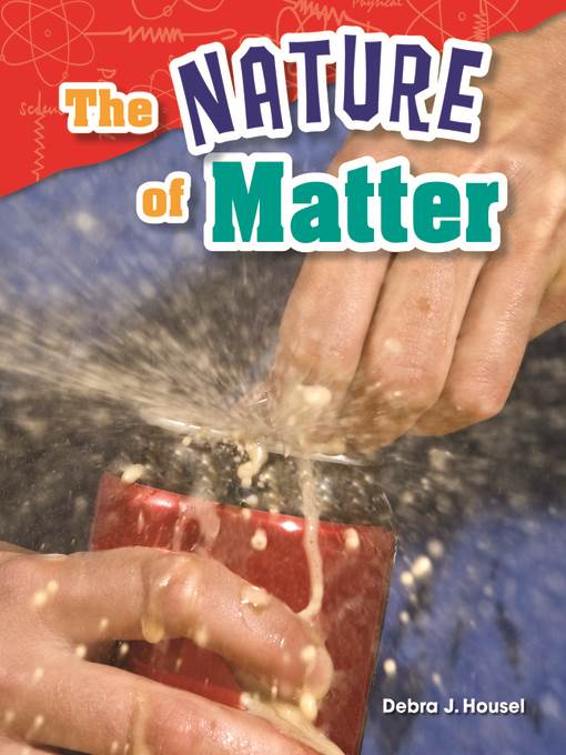 The Nature of Matter