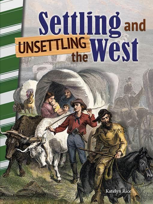 Settling and Unsettling the West