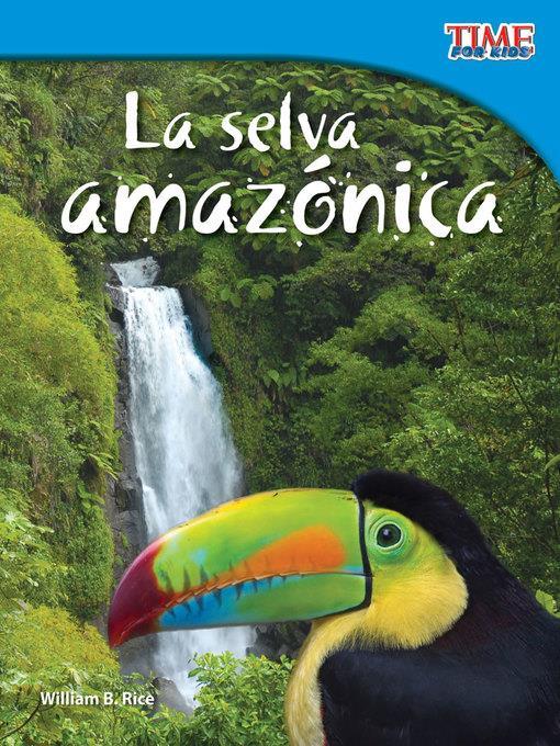 La selva amazónica