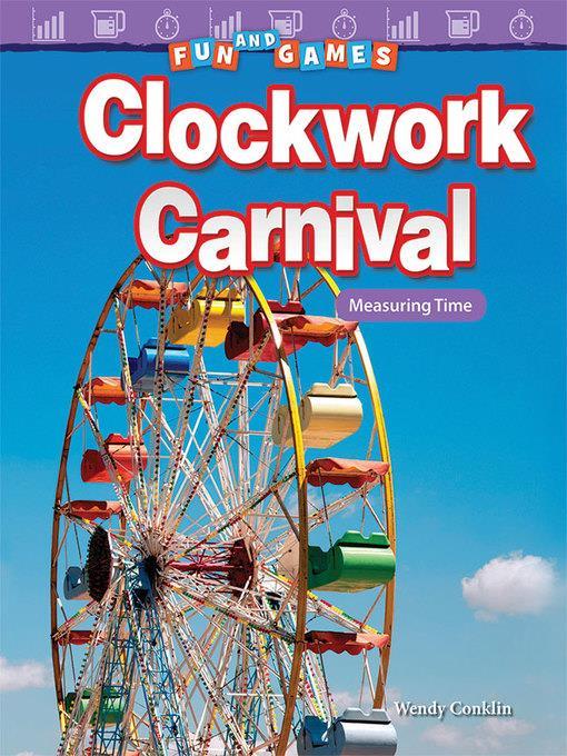 Fun and Games: Clockwork Carnival Measuring Time