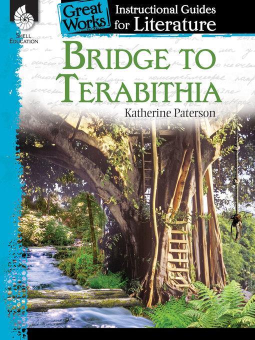 Bridge to Terabithia: Instructional Guides for Literature