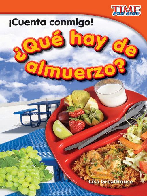 ¡Cuenta conmigo! ¿Qué hay de almuerzo?