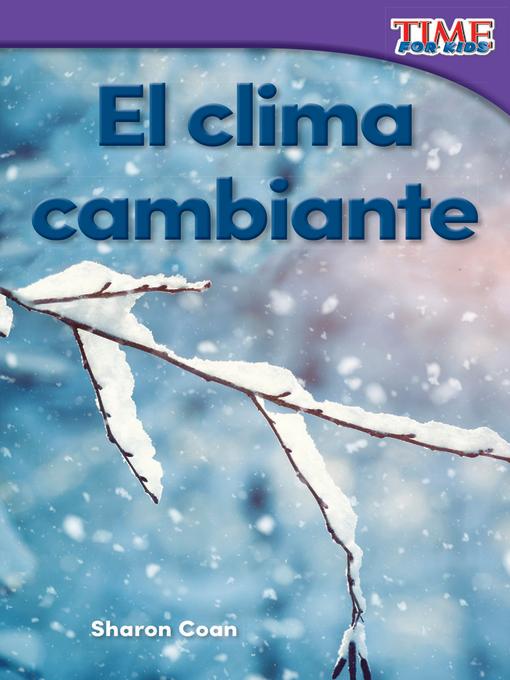 El clima cambiante