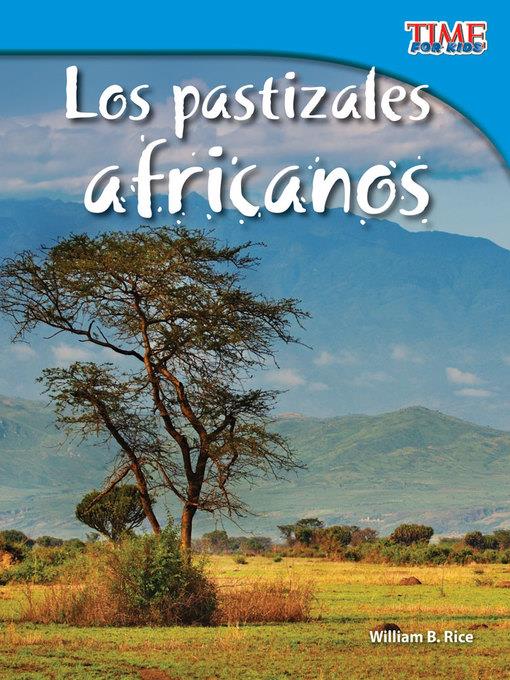 Los pastizales africanos