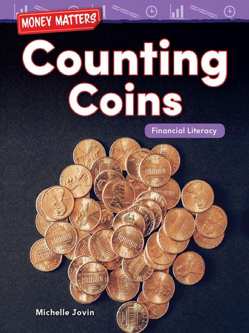 Money Matters Counting Coins: Financial Literacy