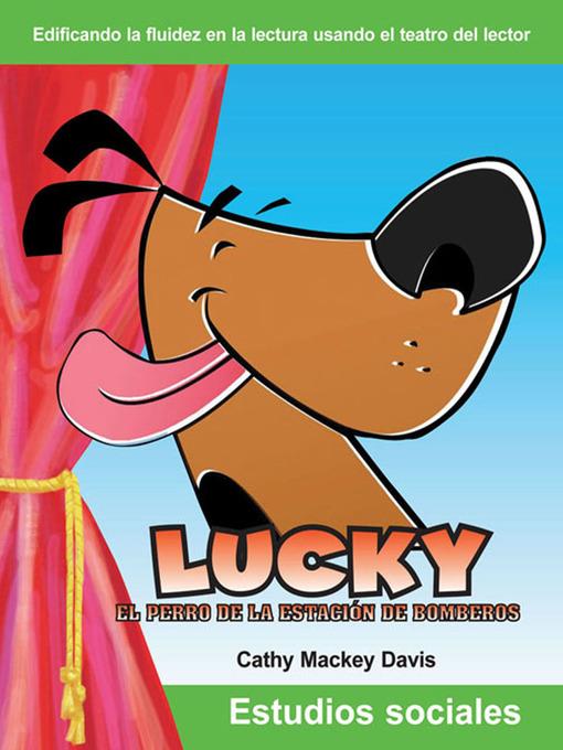 Lucky el perro de la estación de bomberos