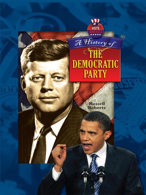 A History of the Democratic Party