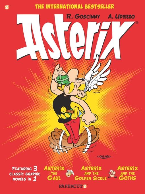 Asterix Omnibus #1--Collects Asterix the Gaul, Asterix and the Golden Sickle, and Asterix and the Goths