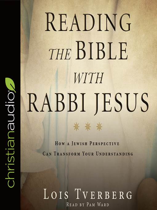 Reading the Bible with Rabbi Jesus