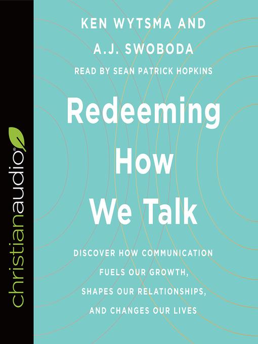 Redeeming How We Talk