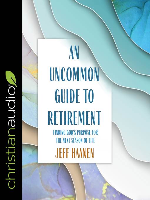 An Uncommon Guide to Retirement