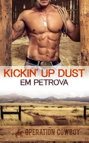 Kickin' Up Dust (Operation Cowboy) (Volume 1)