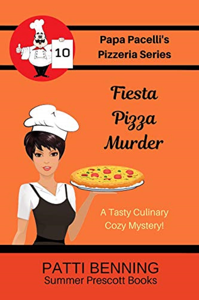 Fiesta Pizza Murder (Papa Pacelli's Pizzeria Series) (Volume 10)