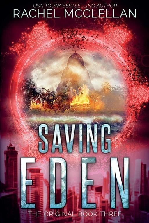 Saving Eden (Original Series) (Volume 3)