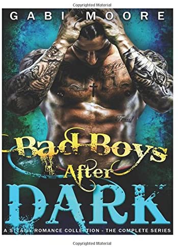 Bad Boys After Dark: A Steamy Romance Collection