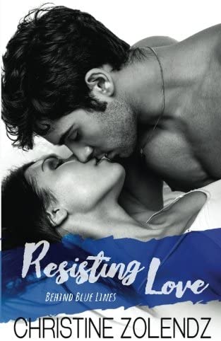 Resisting Love: Behind Blue Lines (Volume 1)