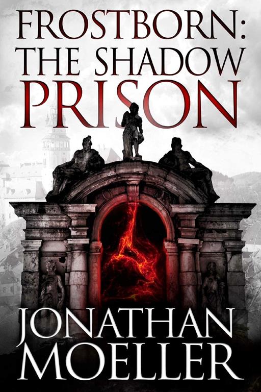 Frostborn: The Shadow Prison (Volume 15)