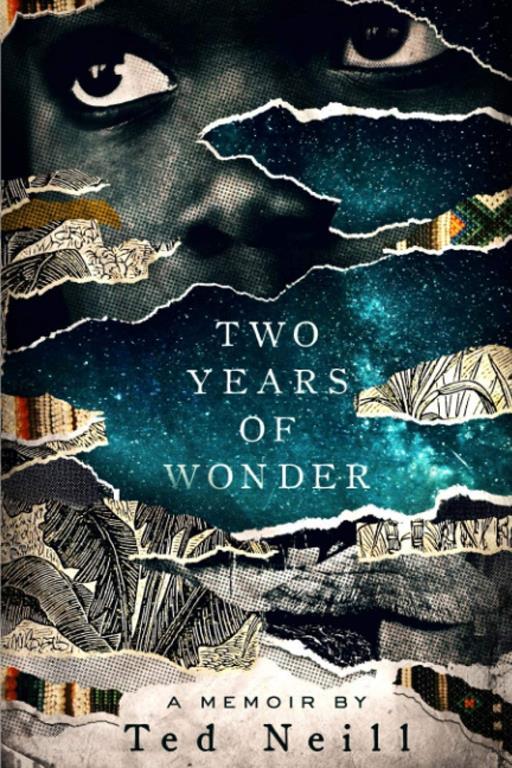 Two Years of Wonder: A Memoir