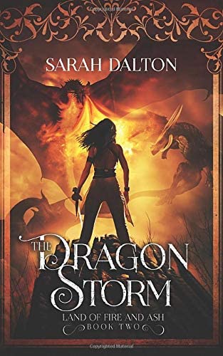 The Dragon Storm (Land of Fire and Ash) (Volume 2)