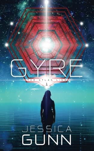 Gyre: Book One of the Atlas Link Series (Volume 1)