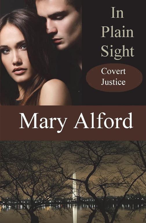 In Plain Sight (Covert Justice) (Volume 3)